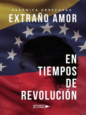 cover image of Extraño amor en tiempos de revolución